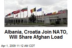 Albania, Croatia Join NATO, Will Share Afghan Load