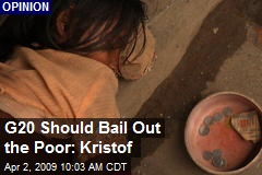 G20 Should Bail Out the Poor: Kristof
