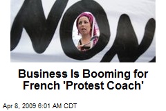 Business Is Booming for French 'Protest Coach'