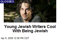 Young Jewish Writers Cool With Being Jewish