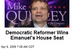 Democratic Reformer Wins Emanuel's House Seat