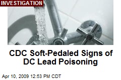 CDC Soft-Pedaled Signs of DC Lead Poisoning