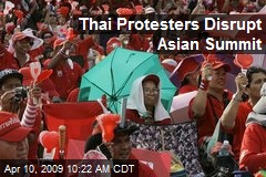 Thai Protesters Disrupt Asian Summit