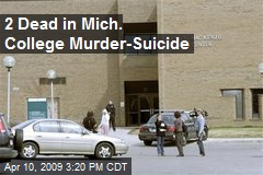 2 Dead in Mich. College Murder-Suicide