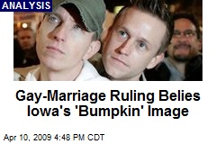 Gay-Marriage Ruling Belies Iowa's 'Bumpkin' Image