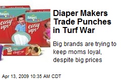 Diaper Makers Trade Punches in Turf War
