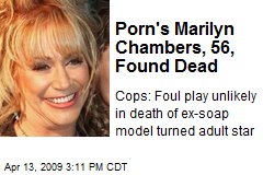 Porn's Marilyn Chambers, 56, Found Dead