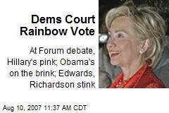 Dems Court Rainbow Vote