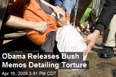 Obama Releases Bush Memos Detailing Torture