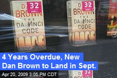 4 Years Overdue, New Dan Brown to Land in Sept.