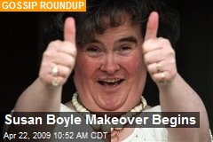 Susan Boyle Makeover Begins