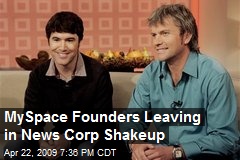 MySpace Founders Leaving in News Corp Shakeup
