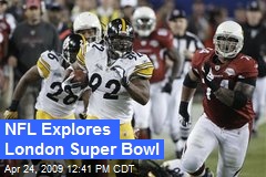 NFL Explores London Super Bowl