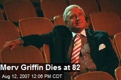 Merv Griffin Dies at 82