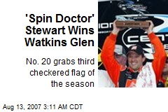 'Spin Doctor' Stewart Wins Watkins Glen