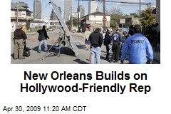 New Orleans Builds on Hollywood-Friendly Rep