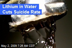 Lithium in Water Cuts Suicide Rate