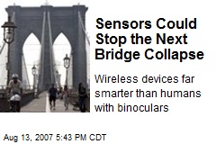 Sensors Could Stop the Next Bridge Collapse