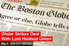 Globe Strikes Deal With Last Holdout Union