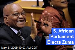 S. African Parliament Elects Zuma