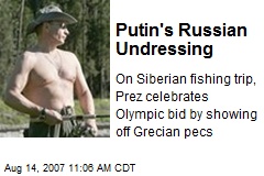 Putin's Russian Undressing