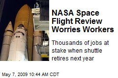 NASA Space Flight Review Worries Workers