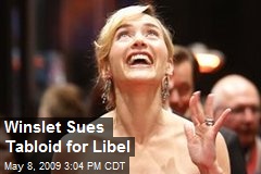 Winslet Sues Tabloid for Libel
