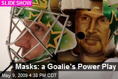 Masks: a Goalie's Power Play