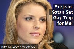 Prejean: 'Satan Set Gay Trap for Me'