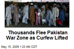 Thousands Flee Pakistan War Zone as Curfew Lifted