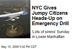 NYC Gives Jumpy Citizens Heads-Up on Emergency Drill