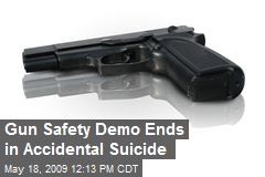 Gun Safety Demo Ends in Accidental Suicide