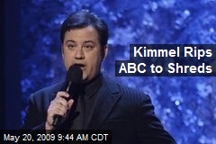Kimmel Rips ABC to Shreds