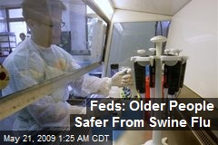 Feds: Older People Safer From Swine Flu