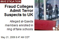 Fraud Colleges Admit Terror Suspects to UK