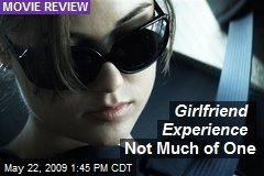Girlfriend Experience Not Much of One