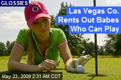Las Vegas Co. Rents Out Babes Who Can Play
