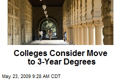 Colleges Consider Move to 3-Year Degrees