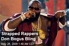 Strapped Rappers Don Bogus Bling