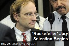 'Rockefeller' Jury Selection Begins