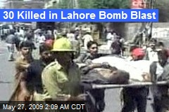 30 Killed in Lahore Bomb Blast