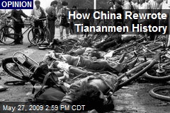 How China Rewrote Tiananmen History