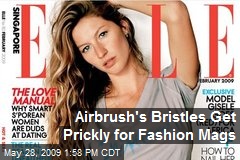 Airbrush's Bristles Get Prickly for Fashion Mags