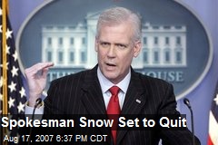 Spokesman Snow Set to Quit