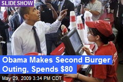 Obama Makes Second Burger Outing, Spends $80