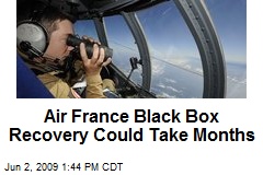 Air France Black Box Recovery Could Take Months