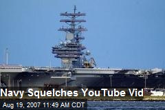 Navy Squelches YouTube Vid
