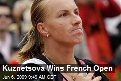 Kuznetsova Wins French Open