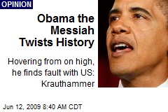 Obama the Messiah Twists History