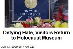 Defying Hate, Visitors Return to Holocaust Museum